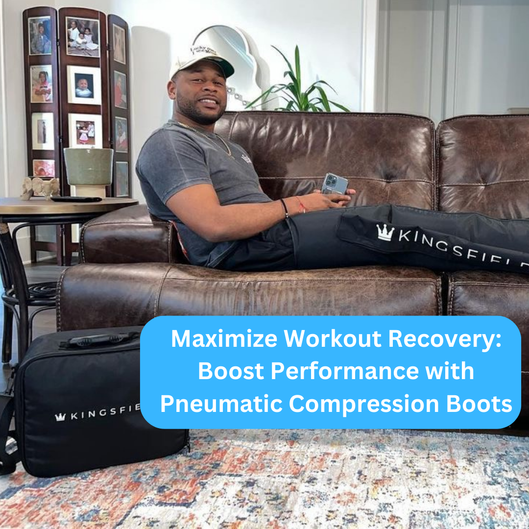 Maximize Workout Recovery: Boost Performance with Pneumatic Compression Boots